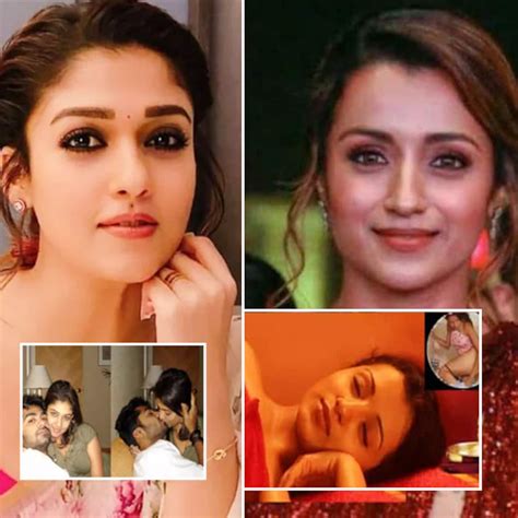 nayantara mms|Nayanthara, Trisha Krishnan and other South Indian actresses。